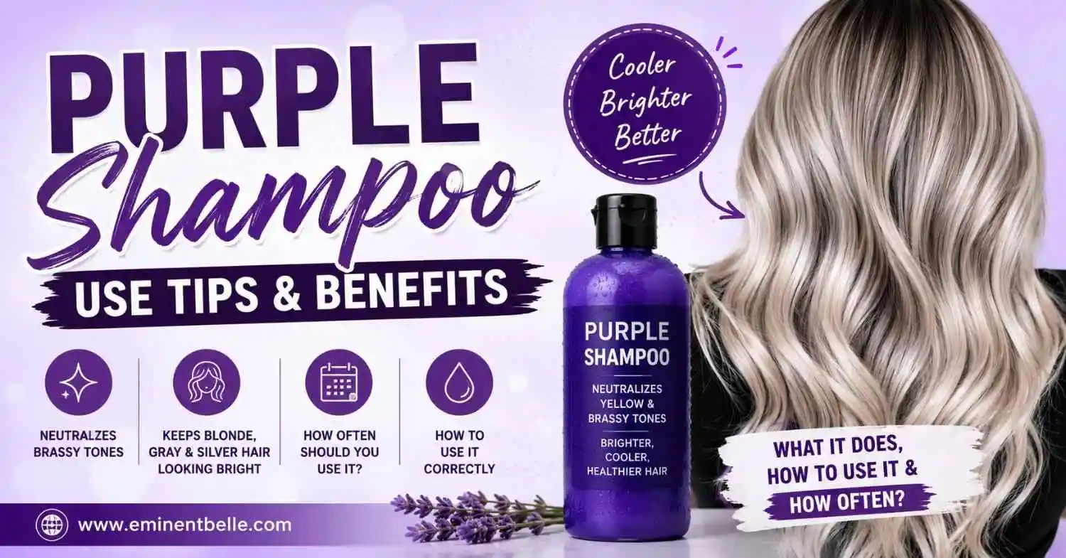 Purple Shampoo: What It Does, How to Use It, and How Often to Use It